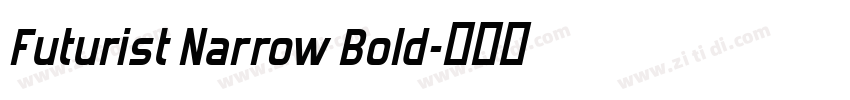 Futurist Narrow Bold字体转换